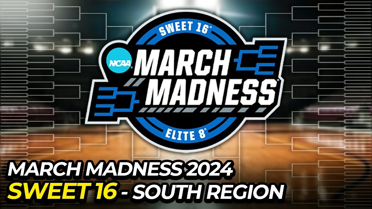 March Madness 2024 Sweet Sixteen South Region